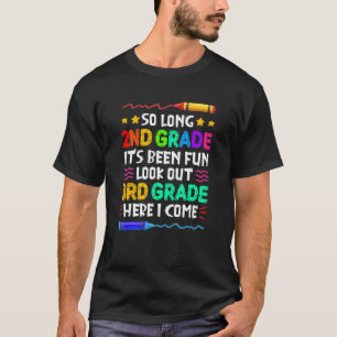 Camiseta Tão longo segundo que foi divertido, 3º ano de vol