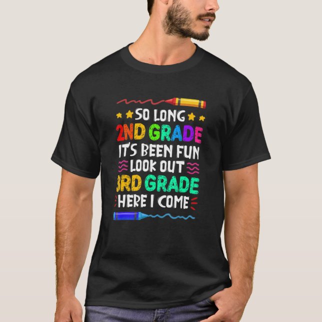 Camiseta Tão longo segundo que foi divertido, 3º ano de vol (Frente)