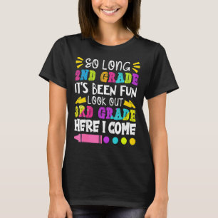 Camiseta Tão longo segundo que foi divertido no último dia