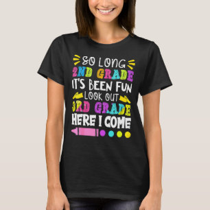 Camiseta Tão longo segundo que foi divertido no último dia