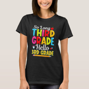 Camiseta Tão Longo Terceiro Grau Olá 4º Grau Feliz Dia das