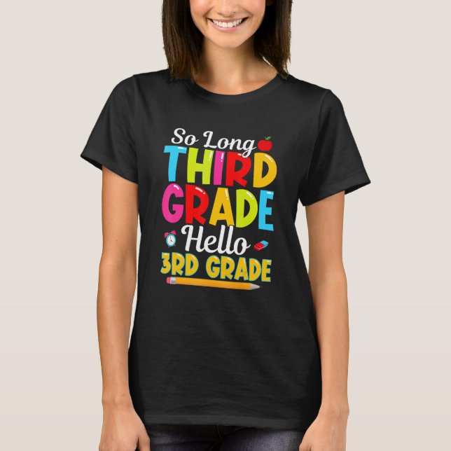 Camiseta Tão Longo Terceiro Grau Olá 4º Grau Feliz Dia das  (Frente)
