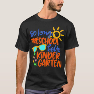 CAMISETA TÃO LONGO TREM DE PRESCHOOL HELLO KINDERGARTEN