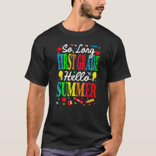Camiseta Tão Longo Verão Do 1º Ano, Verão Do Último Dia Da