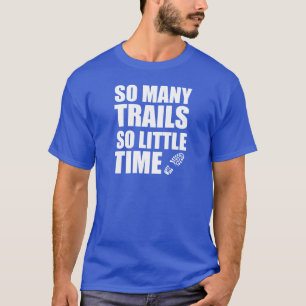 Camiseta Tão muitas fugas tão pouca hora