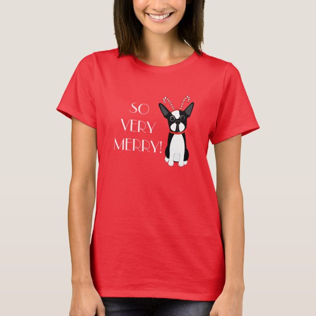 Camiseta TÃO MUITO ALEGRE! Natal de Boston Terrier (Frente)