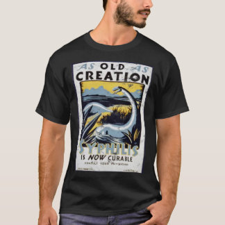 Camiseta Tão Velho Quanto A Criação, A Sífilis Poster