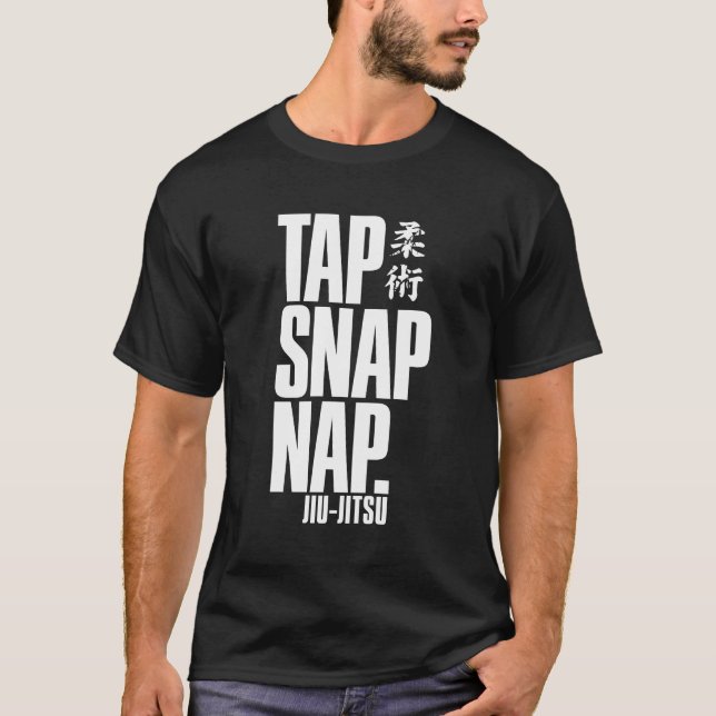 CAMISETA TAP SNAP NAP JIU-JITSU T SHIRT (Frente)