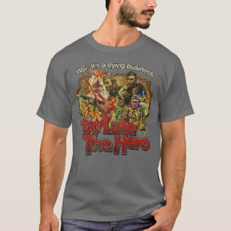 Camiseta Tarde demais do Herói 1970