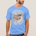 Camiseta Tardigrade To The Moon Microbiology Science Water<br><div class="desc">Tardigrade To The Moon Microbiology Science Water Bear  .</div>