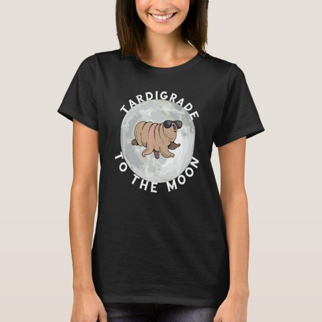 Camiseta Tardígrado Para A Água Da Microbiologia Da Lua (Frente)