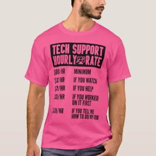 Camiseta Tarifa Horária de Suporte Técnico Informático Geek