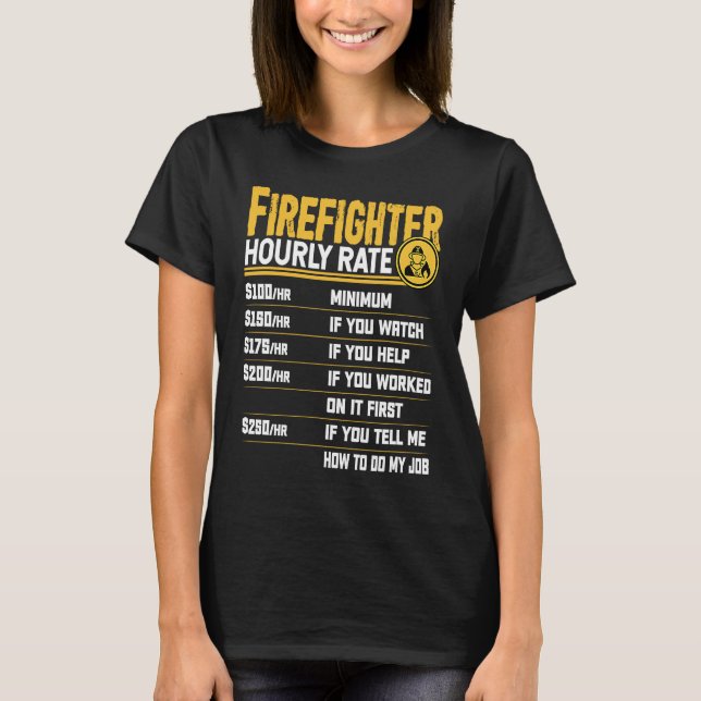 Camiseta Tarifa Horária do Bombeiro   Combate a Incêndio Bo (Frente)