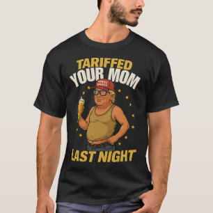 Camiseta Tariff Daddy Meme Política – Piada Tarifa Estilo T