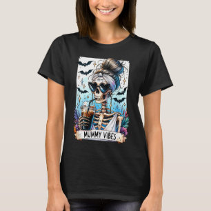 Camiseta Tarot Card Mummy Vibes Spooky Season Skeleton Mãe