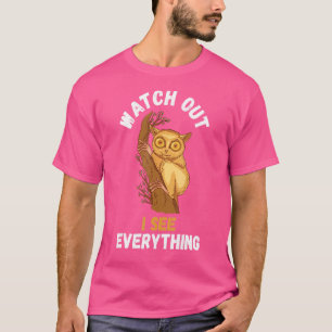 Camiseta Tarsier Watch Out Tarsier Monkey Bohol Philippine