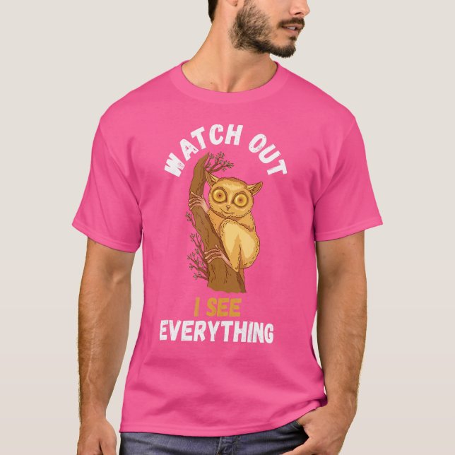 Camiseta Tarsier Watch Out Tarsier Monkey Bohol Philippine (Frente)