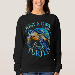 Camiseta Tartaruga do Mar Apenas uma Menina que ama Tartaru