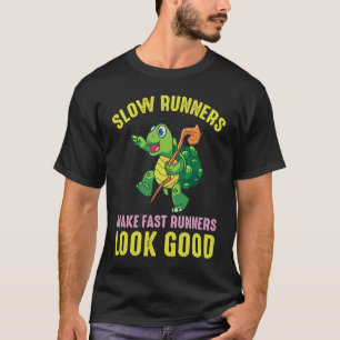Camiseta Tartarugas Lentas Fazem Corredores Rápidos Parecer