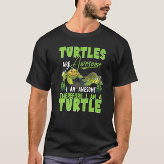 Camiseta Tartarugas São Incríveis Portanto Eu Sou Uma Tarta