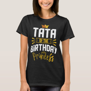 Camiseta Tata Da Festa De Aniversário Princesa Celebrati