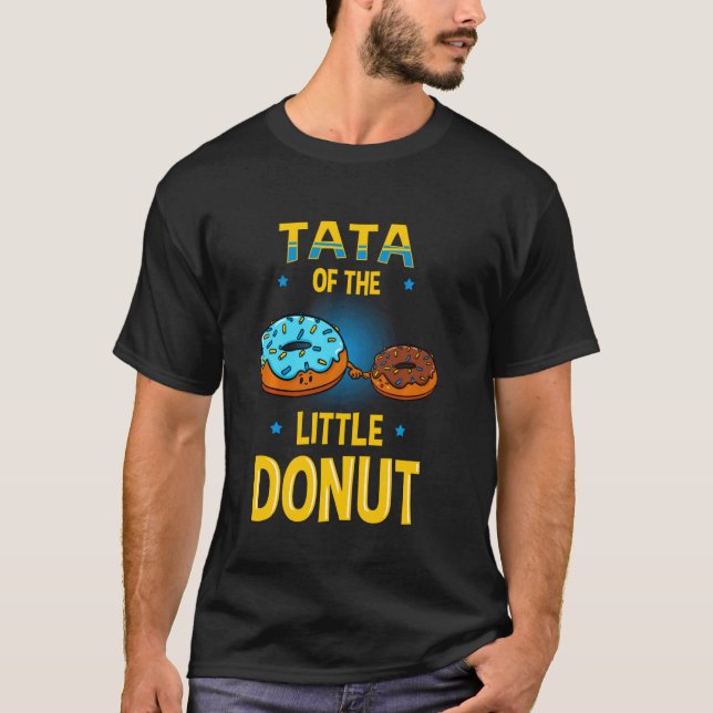 Camiseta Tata Do Pequeno Gênero Rosquinha Revela Chá de fra (Frente)