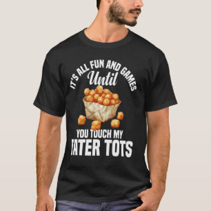 Camiseta Tater Tots Costume Farinha Tater Tater Taker Fresc