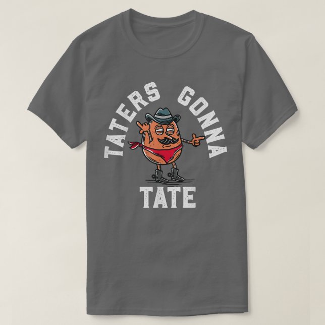 Camiseta Taternadores Vão Testar Batata Tater Em Foodie Com (Frente do Design)