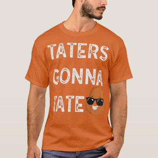 Camiseta Taternadores Vão Testar Batata Tater Em Foodie Com