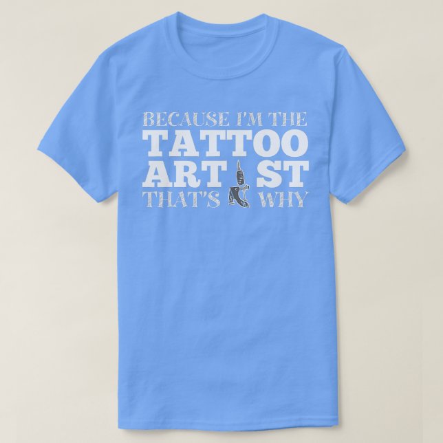 Camiseta Tattoo Artist Funny  (Frente do Design)