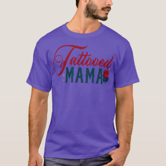 Camiseta Tattooed Mama Ink Artists Tattoo Lover Tattooist