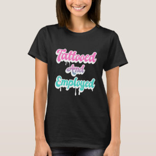 Camiseta Tatuado E Empregado Tatuagem Tatuagens