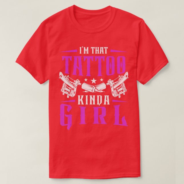 Camiseta Tatuador de Tatuagem Inclina Tattoo Kinda Girl (Frente do Design)