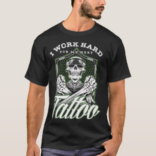 Camiseta Tatuagem Artista Humor Tatuado Duro De Trabalho Pa
