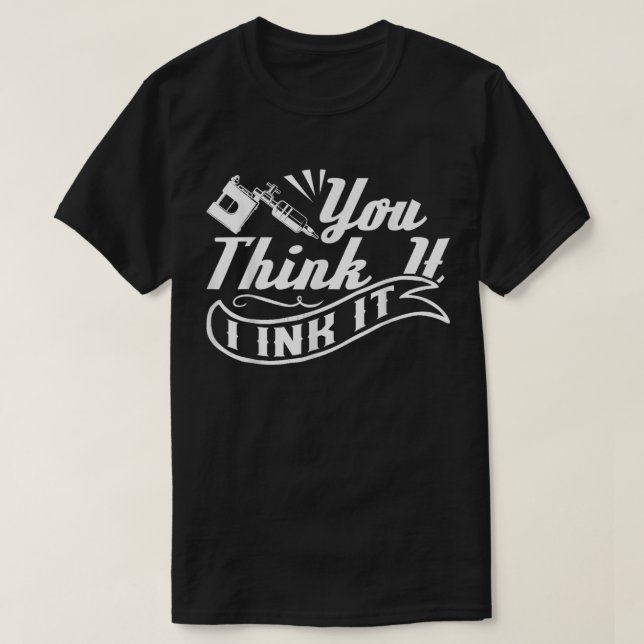 Camiseta Tatuagem Artista Você Acha Que Eu Entendo (Frente do Design)