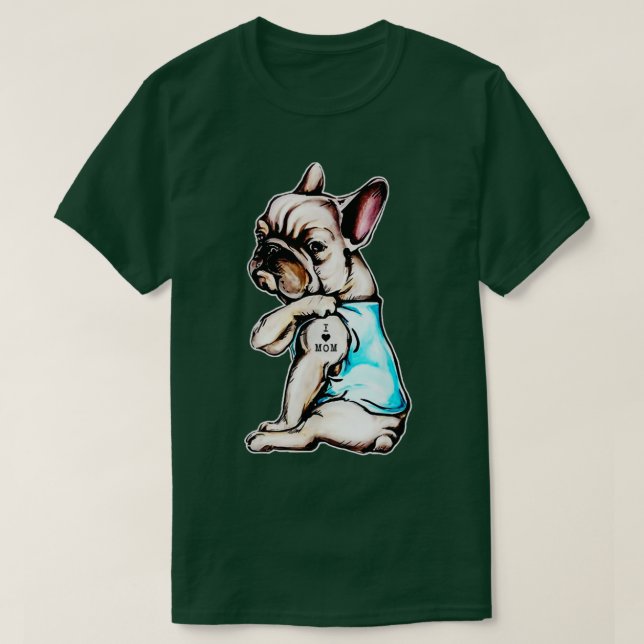 Camiseta Tatuagem de Buldogue Francês Eu Amo Mamãe (Frente do Design)