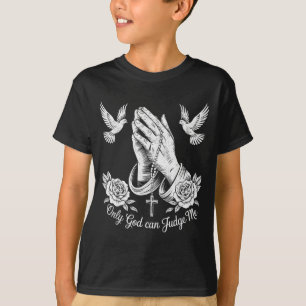 Camiseta Tatuagens Cristãs Só Deus Pode Me Julgar Oração Mã