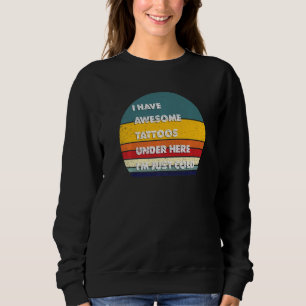 Camiseta Tatuagens Engraçadas Tenho Tatuagens Incríveis Aqu