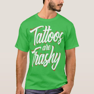 Camiseta Tatuagens São Tatuagens Engraçadas E Engraçadas Ta