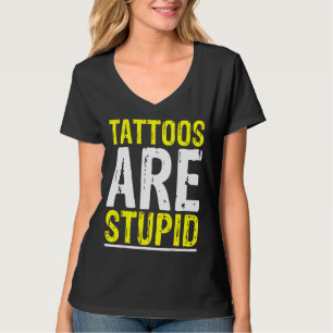 Camiseta Tatuagens São Tatuagens Estúpidas Artista Tatuando