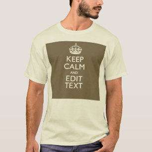 Camiseta Taupe Fique Calmo E Seu Texto Facilmente