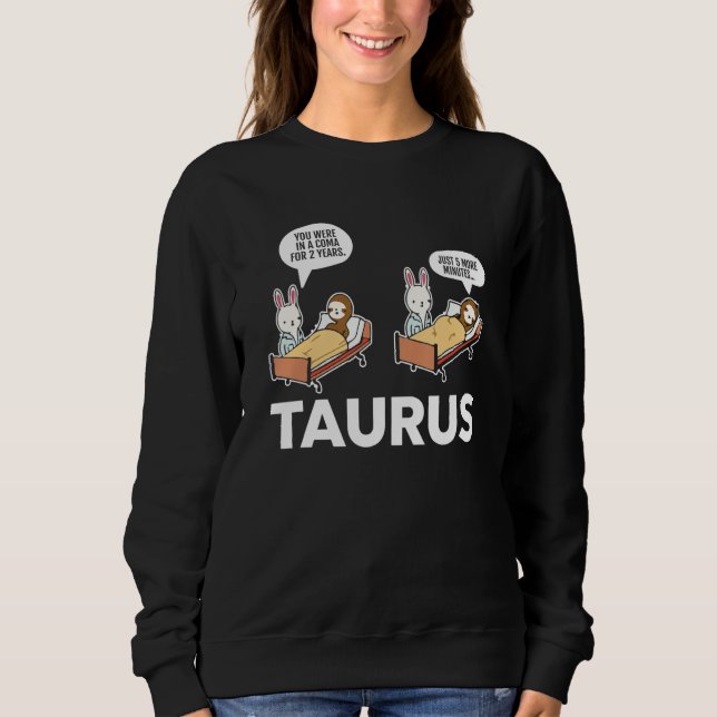 Camiseta Taurus Facts Astrology Sarcastic Sloth Coma Zodiac (Frente)