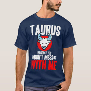 Camiseta Taurus, Sugiro Que Não Se meta Comigo