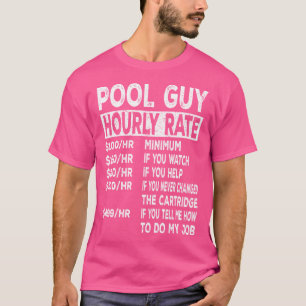 Camiseta Taxa Horária Da Cara De piscina Para Caras De Repa