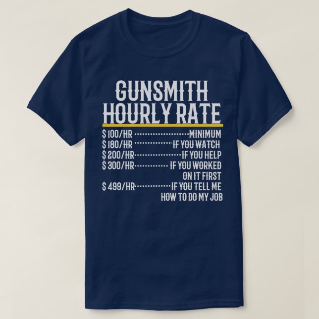 Camiseta Taxa Horária de Gunsmith  (Frente do Design)