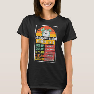 Camiseta Taxa Horária de Professores de Jardim de Infância