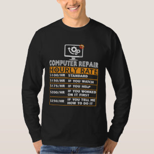 Camiseta Taxa horária de reparo de computador Trabalho de r