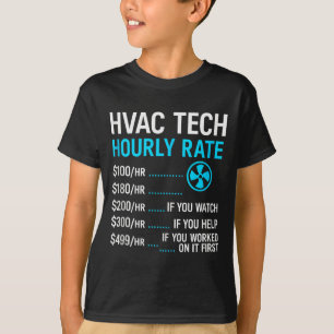 Camiseta Taxa horária de técnico de Hvac engraçado trabalho