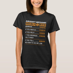 Camiseta Taxa horária de trabalho do mecânico de aeronaves 