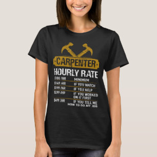 Camiseta Taxa Horária do Carpinteiro - Funny Worker Carpent
